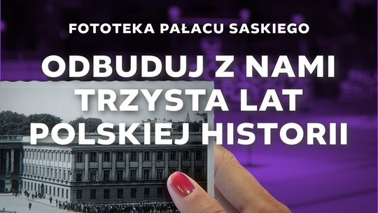 Fototeka Pałacu Saskiego