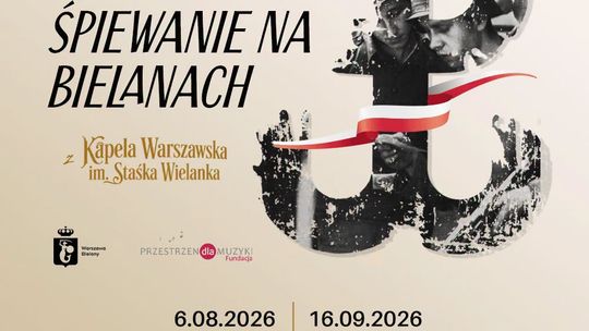 „Powstańcze Śpiewanie na Piechotkowie”. Warszawskie pieśni zabrzmią na Bielanach.