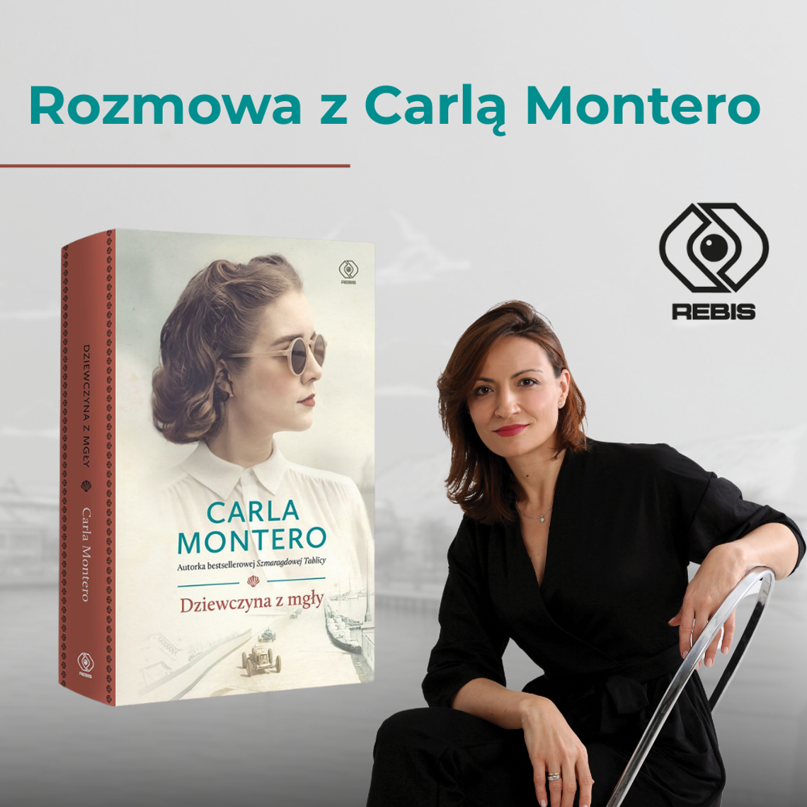 „Dziewczyna z mgły” - Carla Montero o swojej najnowszej powieści