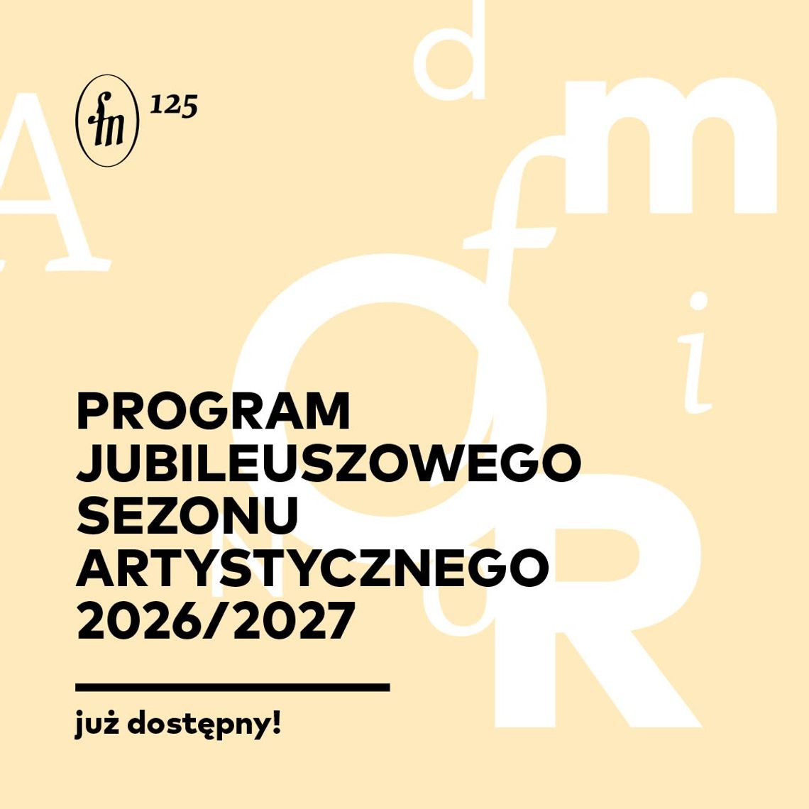 Filharmonia Narodowa ogłosiła program sezonu 2026/2027 Filharmonia Narodowa ogłosiła program sezonu 2026/2027