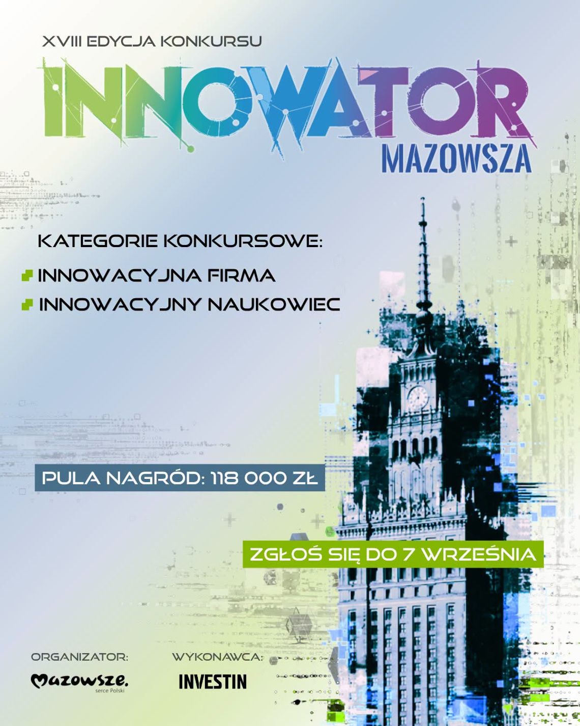 Mazowsze szuka innowatorów. Do wygrania łącznie 118 tys. zł Mazowsze szuka innowatorów. Do wygrania łącznie 118 tys. zł