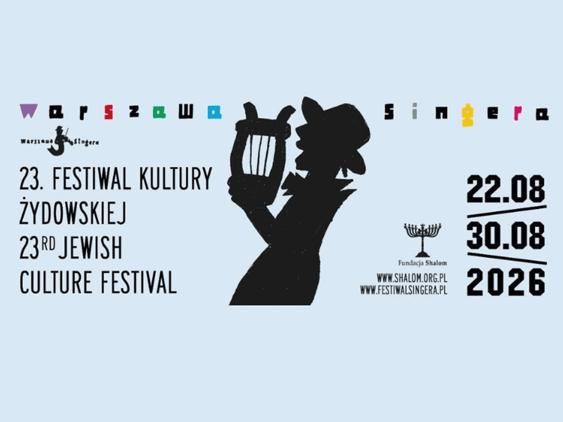 Warszawa znów zabrzmi kulturą jidysz. Przed nami 23. Festiwal „Warszawa Singera” Warszawa znów zabrzmi kulturą jidysz. Przed nami 23. Festiwal „Warszawa Singera”